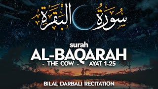 Surah Al-Baqarah | Ayat 1-25 | Bilal Darbali ئ بلال دربالي