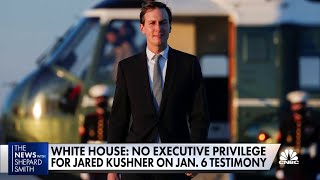 Kushner to testify to Jan. 6 committee Thursday