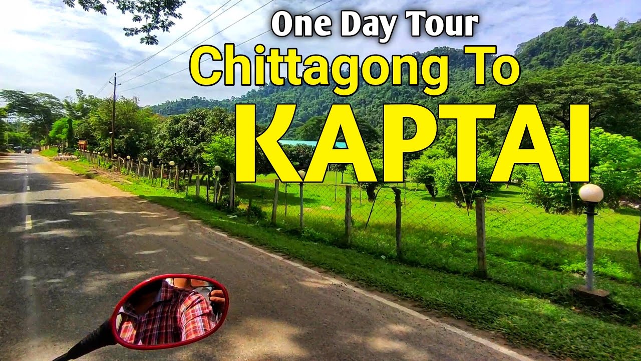 kaptai tourist spot