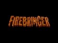 Firebringer