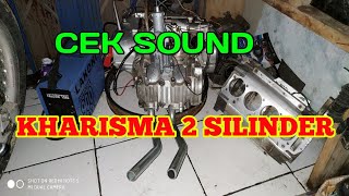 BARUU..!! CEK SOUND Honda Kharisma 2 SILINDER