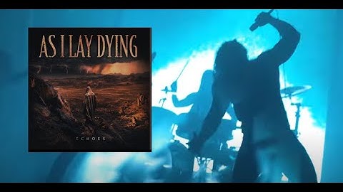 As I Lay Dying release comeback song “Echoes“ + Euro tour