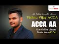&quot;Exciting News: ACCA AA Live Online Batch with Vishnu Vijay ACCA – Enroll Today for ACCA F8!&quot;