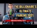 Parked in paradise the billionaires ultimate parking spot  part 1