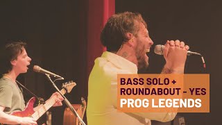 Roundabout  Yes (Bass solo, theme from The Fish  Yes)  Prog Legends  The Great Prog Rock Show