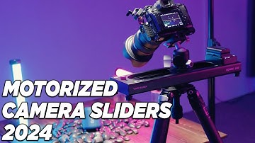 Best Motorized Camera Sliders 2024 - Top 5 Best Camera Sliders in 2024