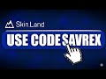 🎁 Skinland Promo Code "SAVREX" – $10 Bonus on Your First Sale!