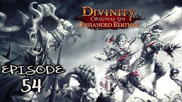 Divinity Original Sin Enhanced Edition - Episode 54: Learning More About The Past