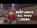 SERTANEJO UNIVERSITÁRIO 2026 AO VIVO