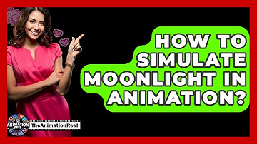 How To Simulate Moonlight In Animation? - The Animation Reel