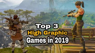 Top 3 High Graphic Games for android/Ios 2019 | High garaphics android/ios Games screenshot 5