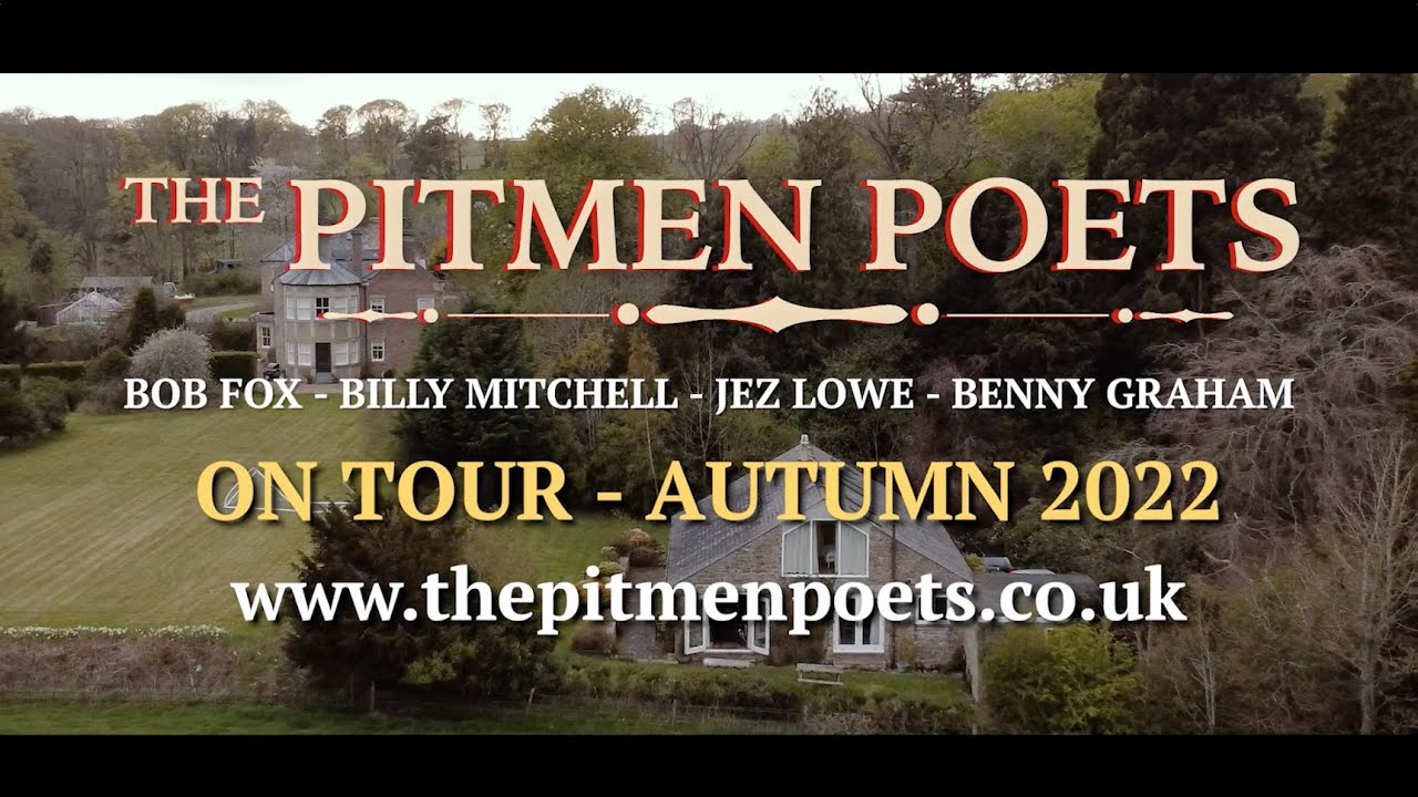 pitmen poets tour