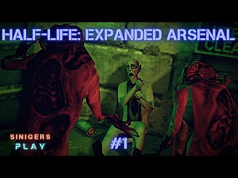Прохождение Half-Life: Expanded Arsenal | Часть 1