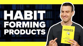 How To Create HabitForming Products With HOOKED By Nir Eyal  Book Summary #9