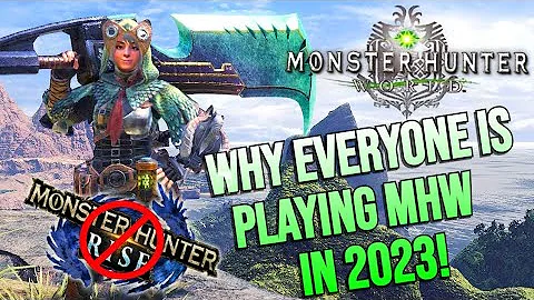 WHY EVERYONE is playing Monster Hunter World over Rise in 2023! - DayDayNews