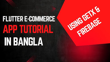 #1 || Flutter E-Commerce app tutorial in Bangla using GetX & Firebase || Adding Firebase to Project