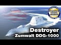 Zumwalt DDG-1000 - Замволт - Лучший эсминец 21 века