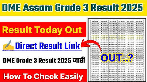 DME Non Technical Result 2025 🔴 DME Assam Grade 3 Result 2025 Kaise Dheke !! How To Check Result !! 