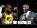 Nick Wright says Michael Jordan felt threatened by LeBron James’ rise