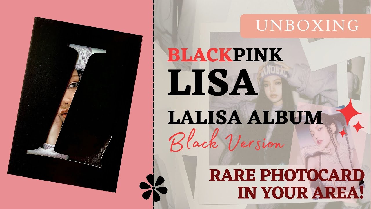 UNBOXING] BLACKPINK LISA LALISA Album (Black Ver.) + RARE GOLD