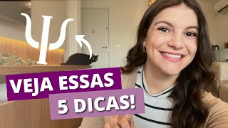 DICAS PARA QUEM VAI ENTRAR NA FACULDADE DE PSICOLOGIA