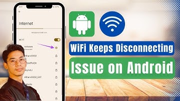 How to Fix WiFi Keeps Disconnecting Issue on Android
