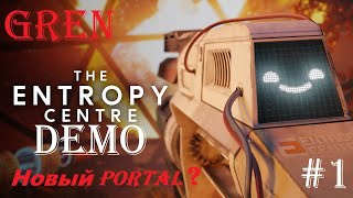 THE ENTROPY CENTRE ➤ Прохождение (Demo) ─ Часть 1: Начало Игры ➤ Центр Энтропии Геймплей На Русском