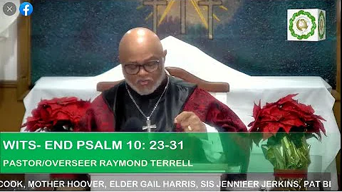 WITS END - PASTOR/OVERSEER RAYMOND TERRELL 12/14/2...