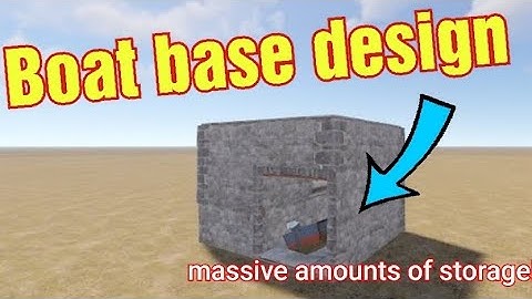 Rust boat base design, lots of storage, cheap upkeep, easy to put down on wipe day, solo,duo,trio