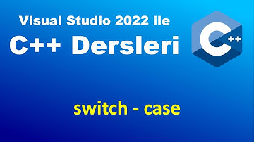C++ Dersleri : C++ Switch Case Kullanımı