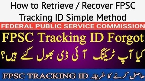 How to Retrieve Tracking ID FPSC | How to recover FPSC Tracking ID l How to Find FPSC Tracking ID