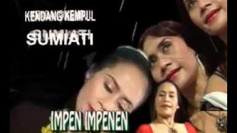 Impen-Impenen (SUMIATI) Karya Sumiati