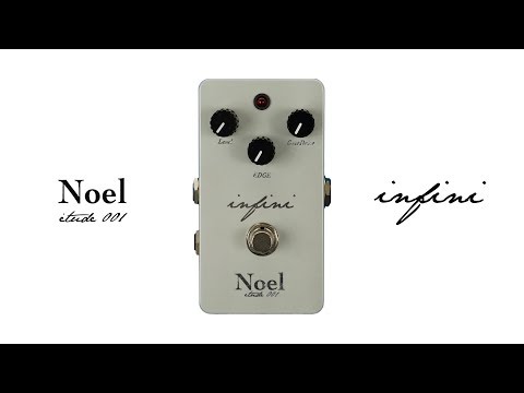 Noel | etude 001 : infini - Overdrive