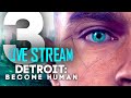 Detroit: Become Human ➤ 3 стрим Детроит