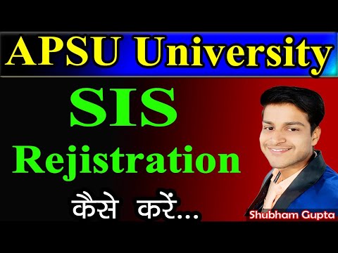 APSU University SIS Registration Process || APSU University SIS Registration Kaise Kare