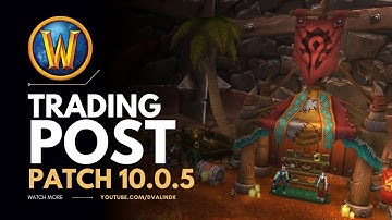 Dragonflight Trading Post | New Monthly Cosmetics & Rewards | Patch 10.0.5 | World of Warcraft