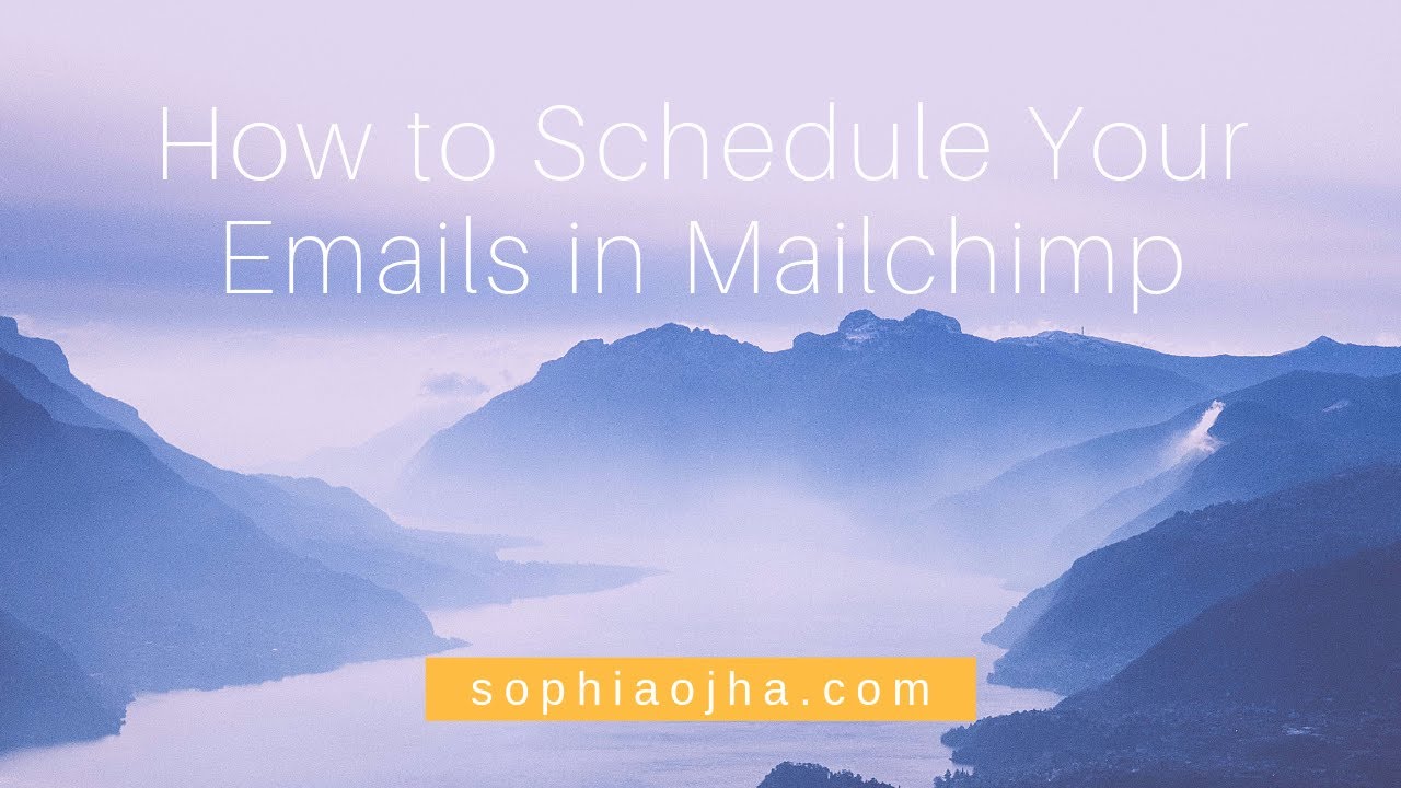 062: How to schedule out your emails in advance in Mailchimp - YouTube