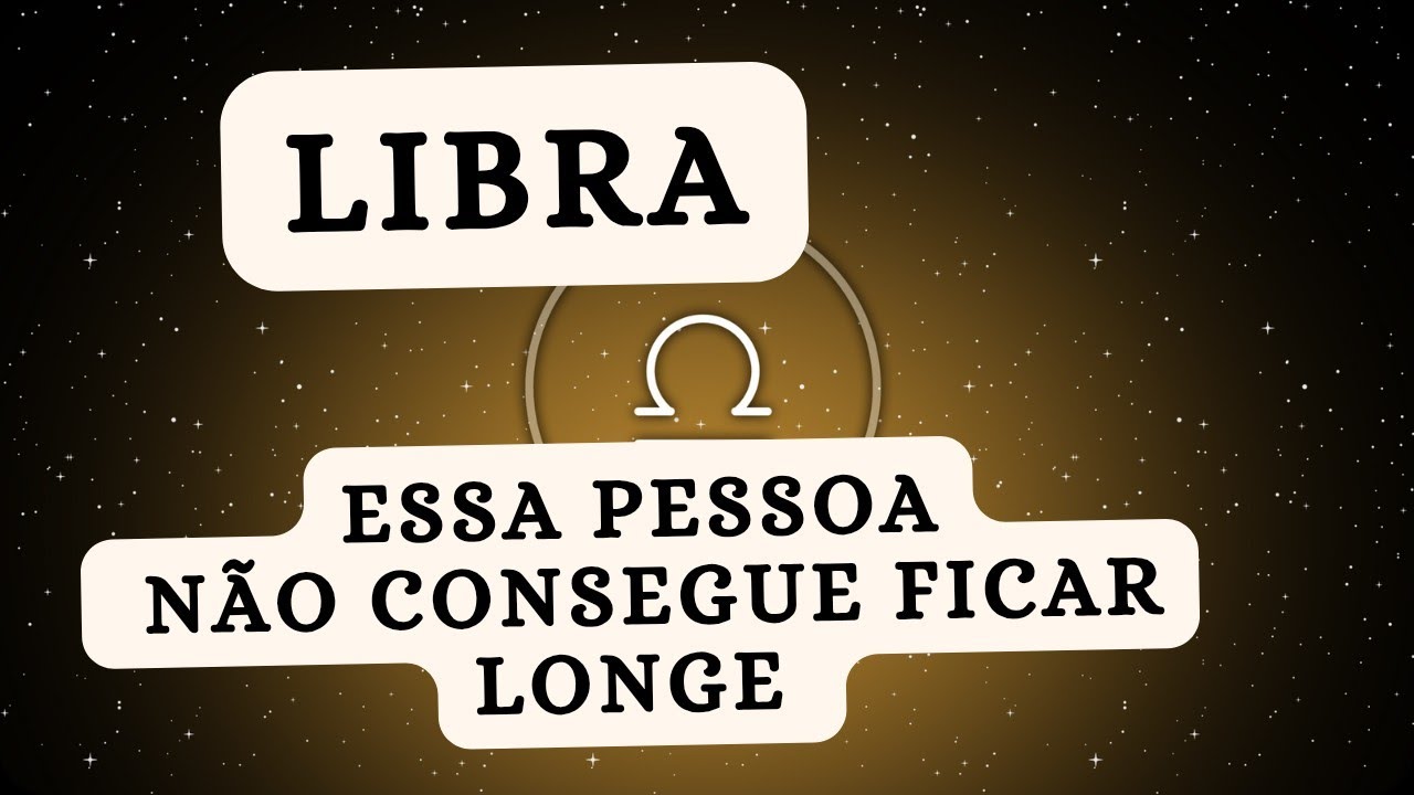 LIBRA ♎ Essa pessoa não consegue ficar longe de você 