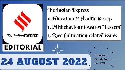 24th August  2022 | Gargi Classes The Indian Express Editorials and Ideas Analysis | By R.K. Lata