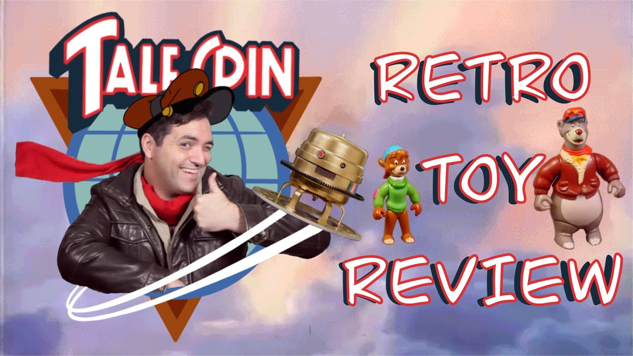 Talespin Retro Toy Review!