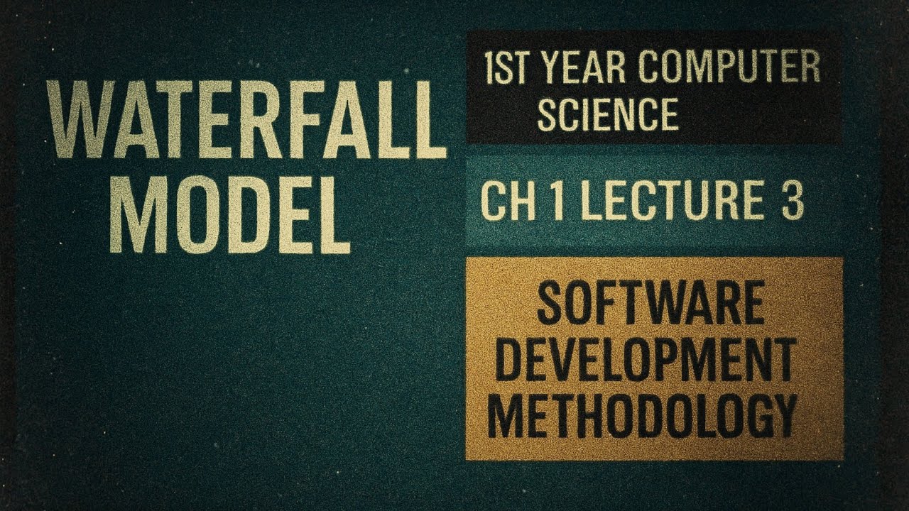 Waterfall Model - Software Process Models | Chapter 1 Lecture 3 | 1st ...