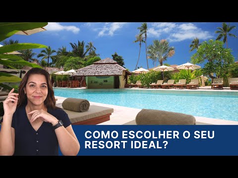 Vídeo: Como Escolher Um Resort