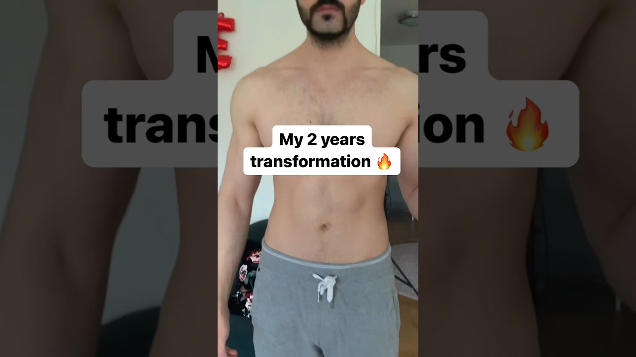 My 2 years body transformation 🔥💪