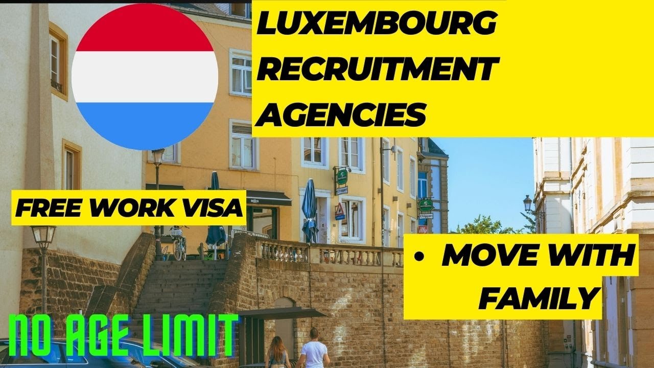 Discover the Top 7 Recruitment Agencies in Luxembourg | No English Exam ...