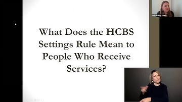 HCBS Settings Rule: Basics & Advocacy
