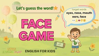 "Guess the Face Part! ⭐ Eyes, Nose, Mouth, Ears, Face | English Game for Kids" screenshot 3