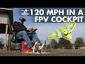 Flying 120 MPH In A Home Made FPV Cockpit