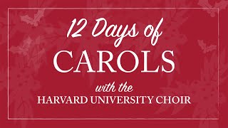 While Shepherds Watched: Harvard University Choir's Christmas Carol Service (2018)
