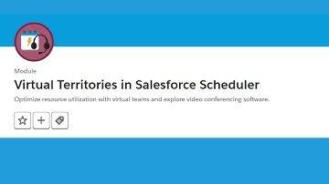 Virtual Territories in Salesforce Scheduler Trailhead || Trailhead Salesforce