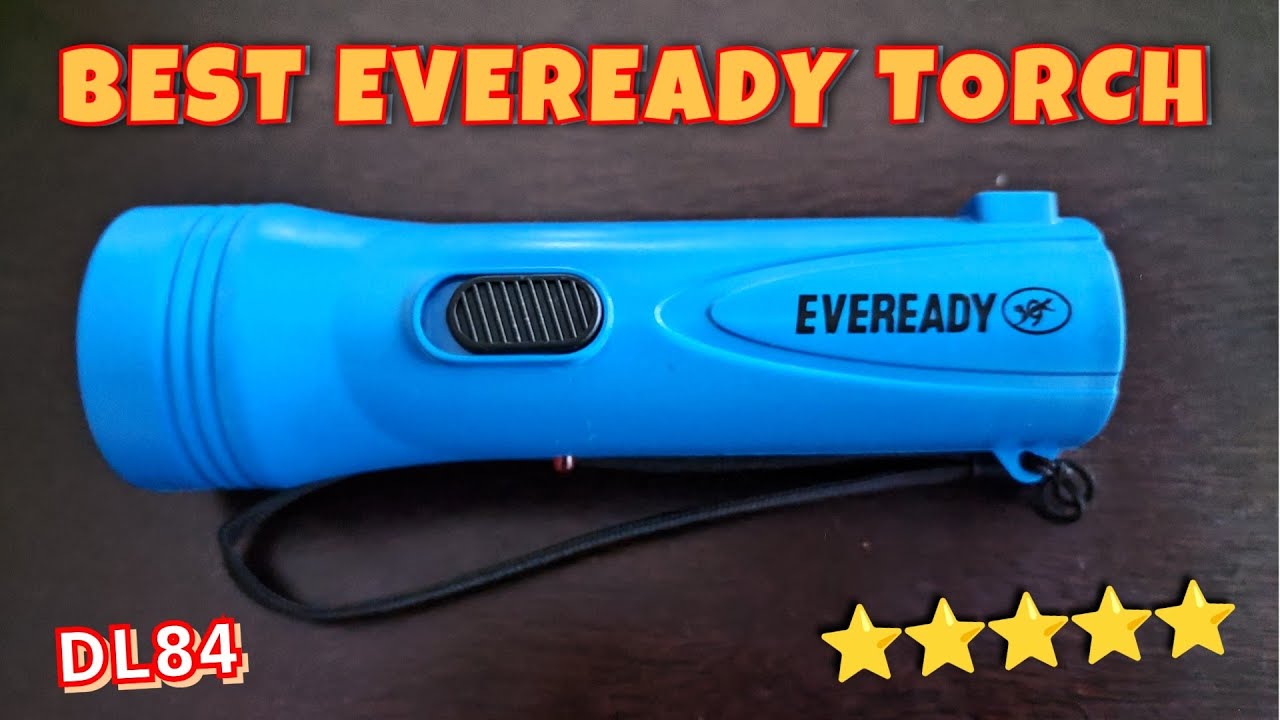 Лучший фонарик Eveready | Фонарь Eveready DL84 | Обзор светодиодного фонарика Eveready DL84 | Eve...